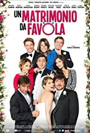 Un matrimonio da favola (2014)