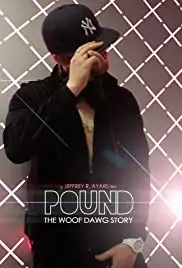 Pound: The Woof Dawg Story (2015)
