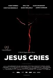 Jesus Cries (2015)