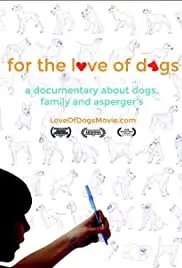 For the Love of Dogs (2014)