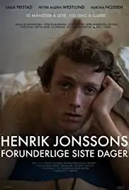 Henrik Jonssons forunderlige siste dager (2014)