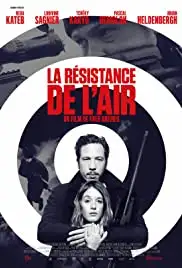 La résistance de l'air (2015)