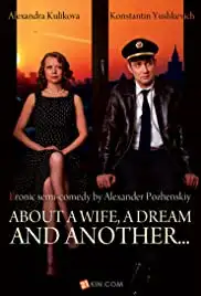 Pro zhenu, mechtu i eshche odnu... (2013)