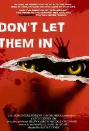 Don't Let Them In (2016)