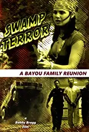 Swamp Terror (2014)