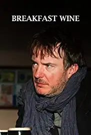 Breakfast Wine (2013)