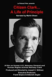 Citizen Clark... A Life of Principle (2018)