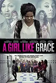 A Girl Like Grace (2015)