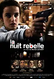 La nuit rebelle (2016)