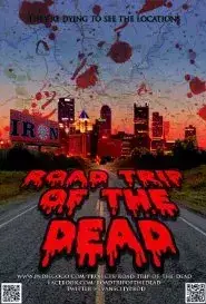 Road Trip of the Dead (2015)