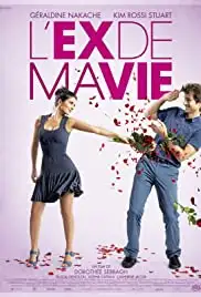 L'ex de ma vie (2014)