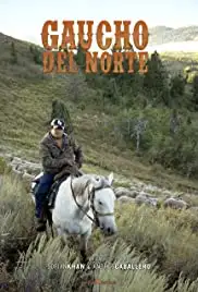 Gaucho del Norte (2015)