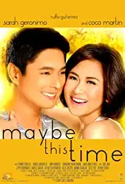 Maybe This Time (2014)