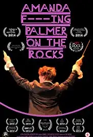 Amanda F***Ing Palmer on the Rocks (2014)