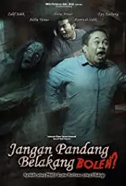 Jangan Pandang Belakang Boleh? (2014)