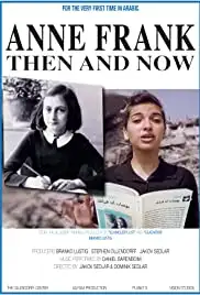 Anne Frank, Then and Now (2014)