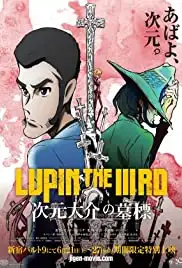 Lupin the IIIrd: Jigen Daisuke no Bohyo (2014)