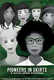 Pioneers in Skirts (2020)