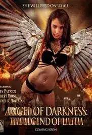 Angel of Darkness: The Legend of Lilith (2015)