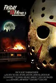 Friday the 13th Part 3: The Memoriam Documentary (2017)