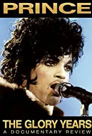 Prince: The Glory Years (2007)