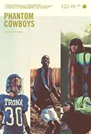 Phantom Cowboys (2018)