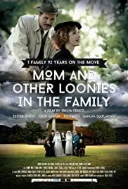 Anyám és más futóbolondok a családból (2015)
