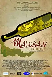 Mauban: Ang resiko (2014)