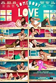 Somebody to Love (2014)