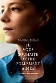 Je vous souhaite d'être follement aimée (2015)