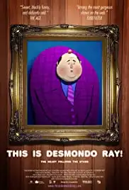 This Is Desmondo Ray! (2017)