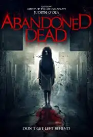 Abandoned Dead (2015)