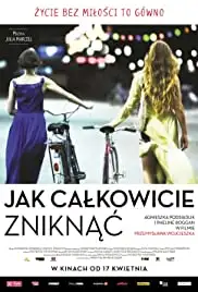 Jak calkowicie zniknac (2014)
