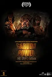 Garuda Power: The Spirit Within (2014)