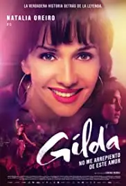 Gilda, no me arrepiento de este amor (2016)