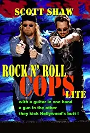 Rock n' Roll Cops Lite (2014)