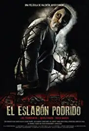 El eslabón podrido (2015)