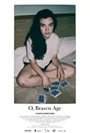 O, Brazen Age (2015)