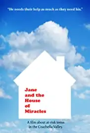 Jane and the House of Miracles (2016)