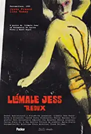 Llámale Jess Redux (2014)