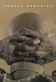 Broken Memories (2017)