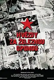 The Stars Behind the Iron Curtain (2014)