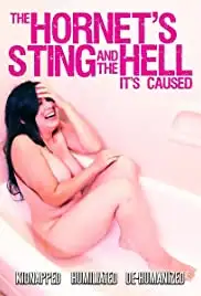 The Hornet's Sting and the Hell It's Caused (2014)