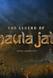 The Legend of Maula Jatt (2019)