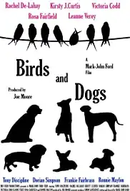Birds and Dogs (2016)