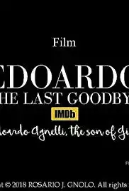 Edoardo the Last Goodbye (2016)
