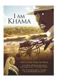 I am Khama (2018)