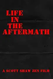 Life in the Aftermath (2014)