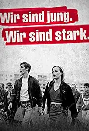 Wir sind jung. Wir sind stark. (2014)