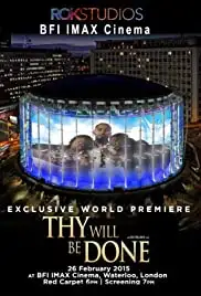 Thy Will Be Done (2015)